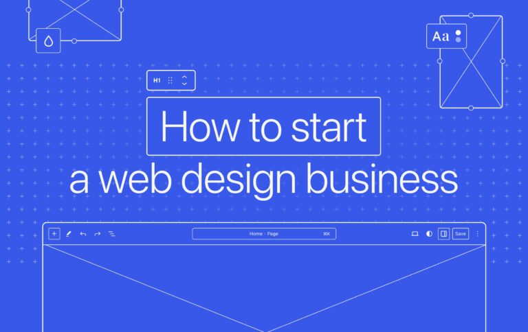 Read more about the article How Start a Web Design Business in 14 Practical Steps